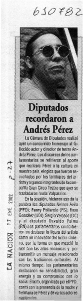 Diputados recordaron a Andrés Pérez  [artículo]