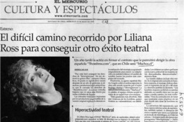 El difícil camino recorrido por Liliana Ross para conseguir otro éxito teatral  [artículo] Verónica San Juan