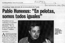 Pablo Huneeus, "En pelotas somos todos iguales"  [artículo] Carlos Vergara