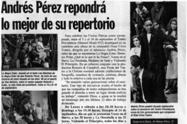 Andrés Pérez repondrá lo mejor de su repertorio  [artículo]