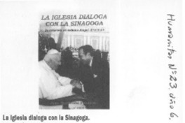 La iglesia dialoga con la sinagoga  [artículo] Joaquín García-Huidobro Correa