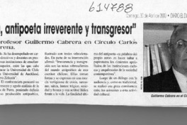 "Nicanor Parra, antipoeta irreverente y transgresor"  [artículo]