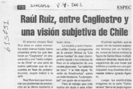 Raúl Ruiz, entre Cagliostro y una visión subjetiva de Chile  [artículo]