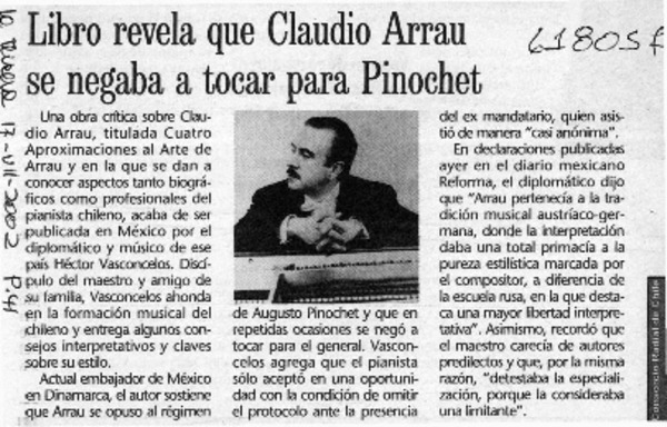 Libro revela que Claudio Arrau se negaba a tocar para Pinochet  [artículo]