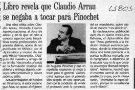 Libro revela que Claudio Arrau se negaba a tocar para Pinochet  [artículo]