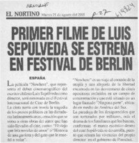 Primer filme de Luis Sepúlveda se estrena en Festival de Berlín  [artículo]