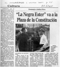 "La Negra Ester" va a la Plaza de la Constitución  [artículo]