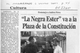 "La Negra Ester" va a la Plaza de la Constitución  [artículo]