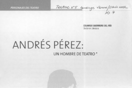 Andrés Pérez, un hombre de teatro