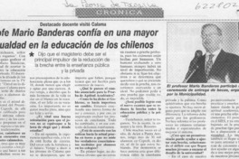 Profe Mario Bandera confía en una mayor igualdad en la educación de los chilenos
