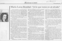 María Luisa Bombal, "A lo que temo es al olvido"  [artículo] Sara Vial