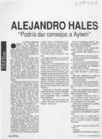 Alejandro Hales "podría dar consejos a Aylwin"  [artículo] Luis Alberto Ganderats