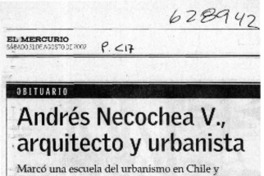 Andrés Necochea V., arquitecto y urbanista  [artículo]