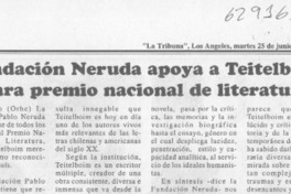 Fundación Neruda apoya a Teitelboim para premio nacional de literatura  [artículo]