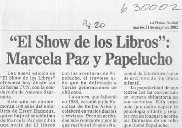 "El show de los libros", Marcela Paz y Papelucho  [artículo]