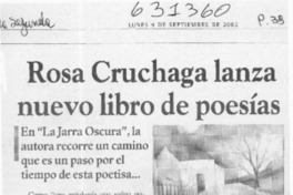 Rosa Cruchaga lanza nuevo libro de poesía  [artículo] Mario Calvo Aliaga