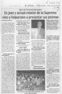 Ex juez y actual relator de la Suprema vino a Valparaíso a presentar sus poemas  [artículo] Mauricio Córdova I.
