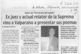 Ex juez y actual relator de la Suprema vino a Valparaíso a presentar sus poemas  [artículo] Mauricio Córdova I.
