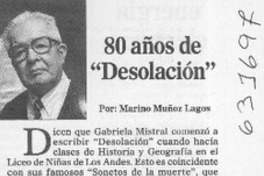 80 años de "Desolación"  [artículo] Marino Muñoz Lagos