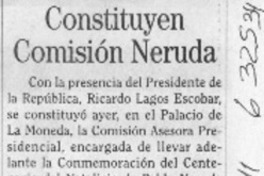 Constituyen comisión Neruda  [artículo]