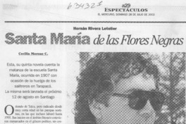 Santa María de las flores negras  [artículo] Cecilia Moreno C.