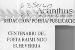 Centenario del poeta Raimundo Echeverría  [artículo] José Vargas Badilla