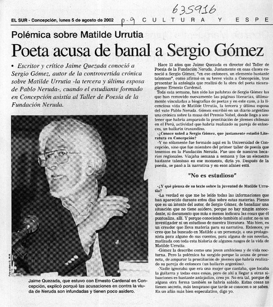 Poeta acusa de banal a Sergio Gómez