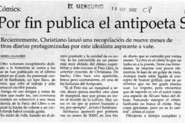 Por fin publica el Antipoeta Sanhueza  [artículo] Daniel Villalobos