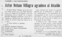 Actor Nelson Villagra agradece al Alcalde  [artículo]