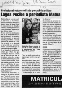 Lagos recibe a periodista Matus  [artículo]