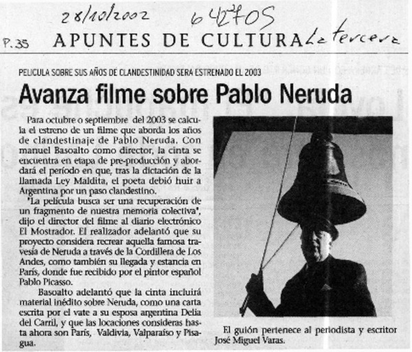 Avanza filme sobre Pablo Neruda  [artículo]