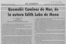 Quemchi, caminos de mar, de la autora Edith Lobo de Mena  [artículo] Luz Gatica Guzmán