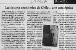 La historia económica de Chile, con otra óptica  [artículo]