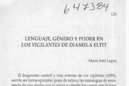 Lenguaje, género y poder en Los vigilantes de Diamela Eltit  <artículo> María Inés Lagos