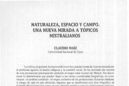 Naturaleza, espacio y campo, una nueva mirada a tópicos mistralianos  [artículo] Claudio Maíz