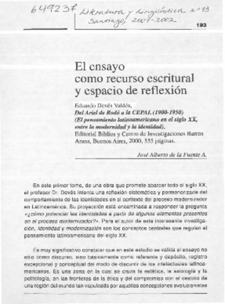 El ensayo como recurso escritural y espacio de reflexión  [artículo] José Alberto de la Fuente A.