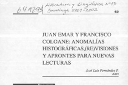 Juan Emar y Francisco Coloane, anomalías histográficas, (re)visiones y aprontes para nuevas lecturas  [artículo] José Luis Fernández P.