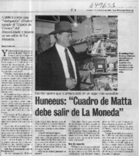 Huneeus, "Cuadro de Matta debe salir de La Moneda"  [artículo] Sergio Rodríguez