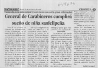 General de Carabineros cumplirá sueño de niña sanfelipeña  [artículo] Luis Carvajal