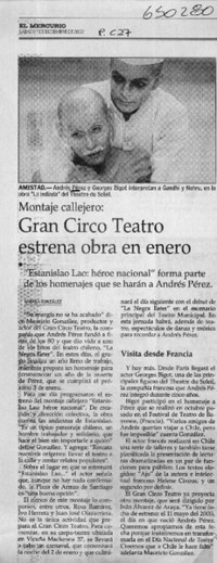 Gran Circo Teatro estrena obra en enero  [artículo] Andrea González