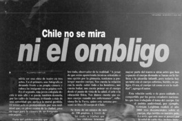 Chile no se mira ni el ombligo  [artículo] Alvaro Matus