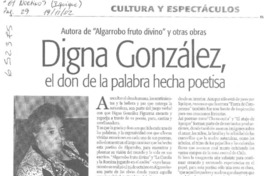 Digna González, el don de la palabra hecha poetisa  [artículo] Indalicia Lagos