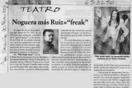 Noguera más Ruiz="freak"