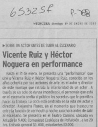 Vicente Ruiz y Héctor Noguera en preformance  [artículo]