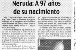 Neruda, a 97 años de su nacimiento  [artículo]