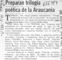 Preparan trilogía poética de la Araucanía.  [artículo]