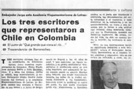Los tres escritores que representaron a Chile en Colombia  [artículo]