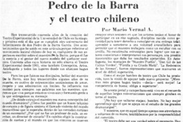Pedro de la Barra y el teatro chileno  [artículo] Mario Vernal A.