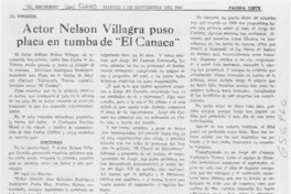 Actor Nelson Villagra puso placa en tumba de "El Canaca".