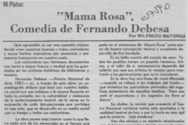 "Mama Rosa". Comedia de Fernando Debesa  [artículo] Wilfredo Mayorga.